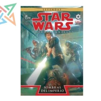 STAR WARS IMPRESCINDIBLES 004: SOMBRAS DEL IMPERIO