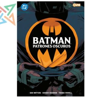 BATMAN: PATRONES OSCUROS