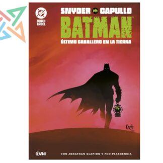BATMAN: ÚLTIMO CABALLERO EN LA TIERRA (DC BLACK LABEL)