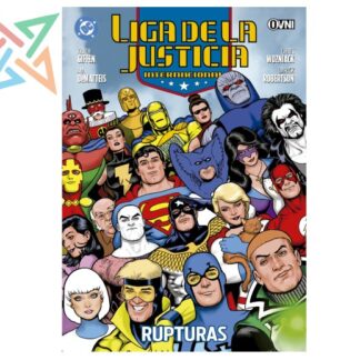 LIGA DE LA JUSTICIA INTERNACIONAL Vol. 9: Rupturas