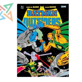 BATMAN Y LOS OUTSIDERS Vol. 4