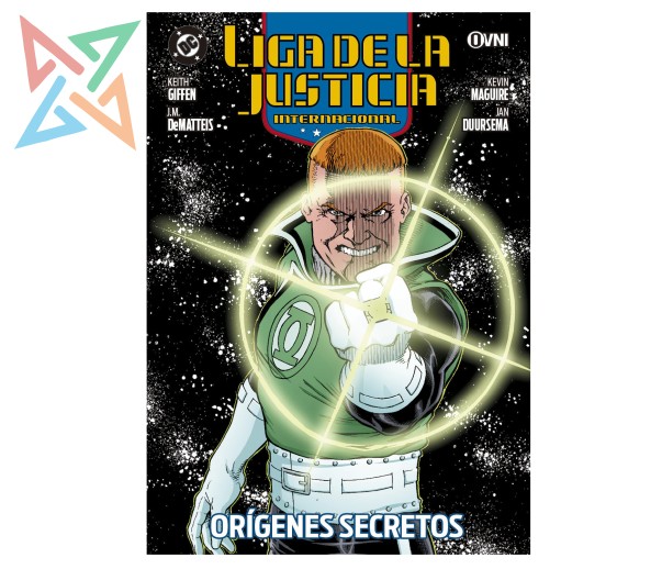 LIGA DE LA JUSTICIA INTERNACIONAL Vol. 10: ORÍGENES SECRETOS