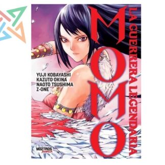MOMO: LA GUERRERA LEGENDARIA