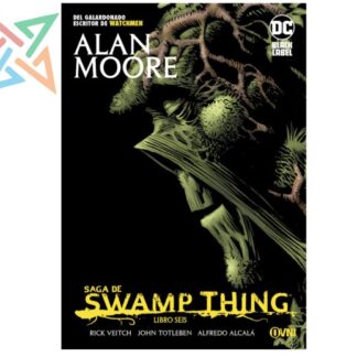SWAMP THING Vol. 06 (DC BLACK LABEL)