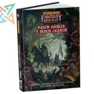 Warhammer Fantasy - Pasos Hábiles y Dedos Ligeros