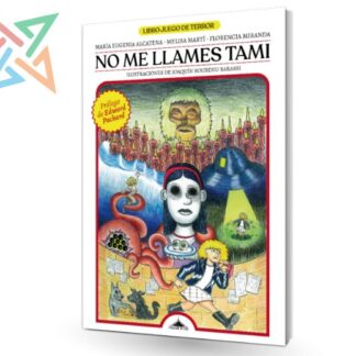 NO ME LLAMES TAMI - Libro-Juego de Terror